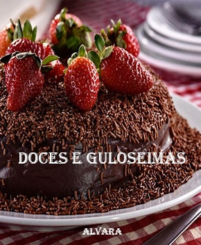 Doces e Guloseimas – Vários Autores