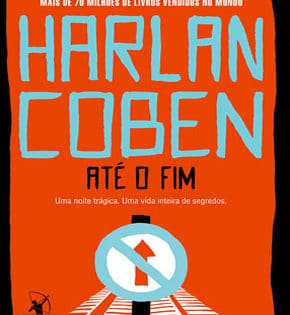 Capa de Até o Fim – Harlan Coben