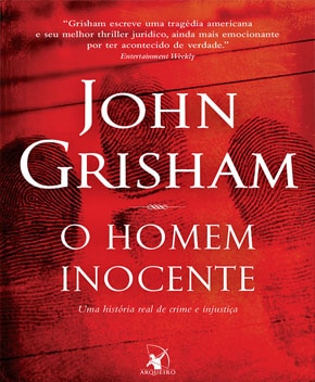 O Homem Inocente – John Grisham
