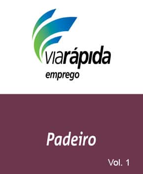 Curso: Padeiro – Vol. 1 – Emprego