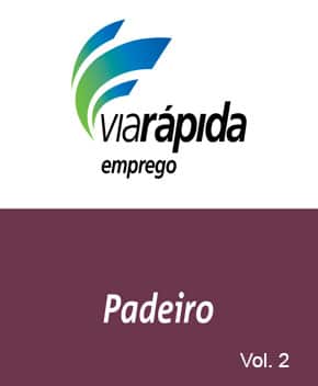 Curso: Padeiro – Vol. 2 – Emprego
