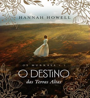 Capa de O Destino das Terras Altas – Hannah Howell