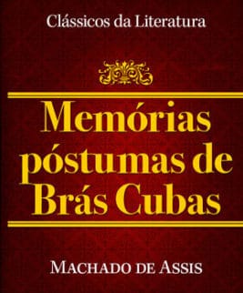 Memórias Póstumas de Brás Cubas