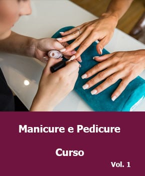 Curso: Manicure e Pedicure – Vol. 1 – Emprego