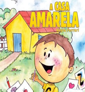 Capa de A Casa Amarela – Keyla Ferrari