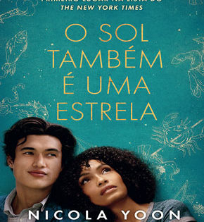 Capa de O Sol Também é uma Estrela – Nicola Yoon