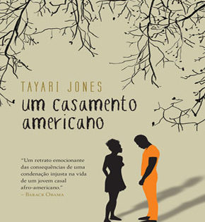 Capa de Um Casamento Americano – Tayari Jones