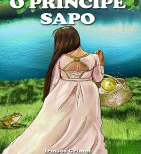 Capa de O Príncipe Sapo – Irmãos Grimm