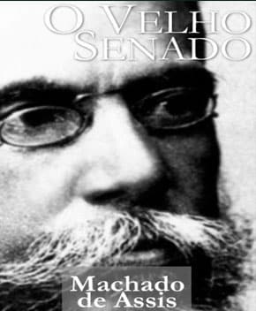 O Velho Senado – Machado de Assis
