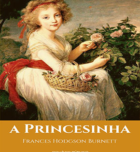 Capa de A Princesinha – Frances Hodgson Burnett