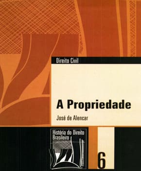 A Propriedade – José de Alencar