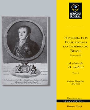 A Vida de D. Pedro I – Otávio Tarquínio
