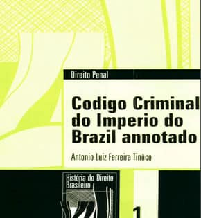 Capa de Código Criminal do Império do Brasil – Antônio Luiz Ferreira