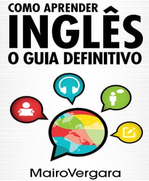 Como Aprender Inglês – O Guia Definitivo