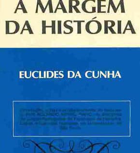 Capa de À Margem da História – Euclides da Cunha