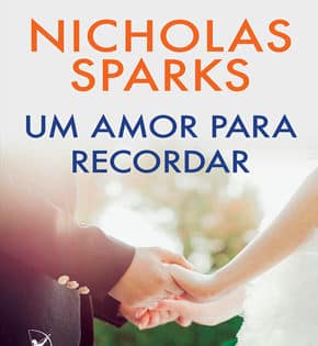 Capa de Um Amor para Recordar – Nicholas Sparks
