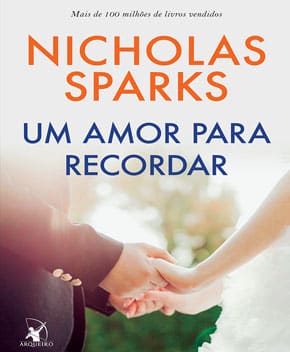 Um Amor para Recordar – Nicholas Sparks