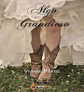 Capa de Algo Grandioso – Viviane Pratis