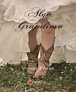 Algo Grandioso – Viviane Pratis