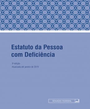 Estatuto da Pessoa com Deficiência – 3ª Ed. 2019
