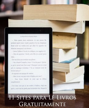 11 Sites para Lê Livros Gratuitamente