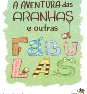 Capa de A Aventura das Aranhas e Outras Fábulas – Sandra Aymone