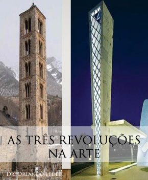 As Três Revoluções na Arte – Orlando Fedeli