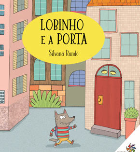 Capa de Lobinho e a Porta – Silvana Rando