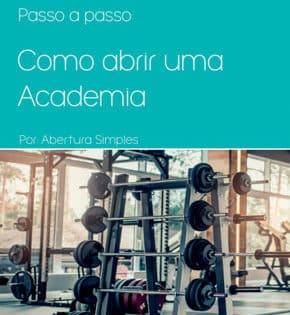 Capa de Como Abrir uma Academia – 2ª Ed. 2020 – Abertura Simples