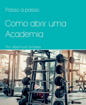 Como Abrir uma Academia – 2ª Ed. 2020 – Abertura Simples