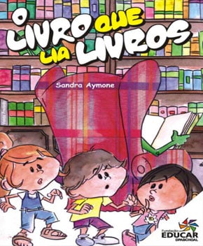 Capa do livro O Livro Que Lia Livros – Sandra Aymone