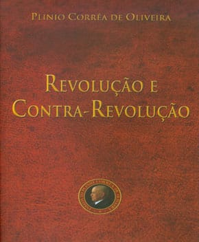 Revolução e Contra-Revolução