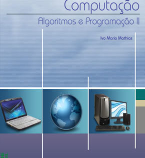 Capa de Algorítimos e Programação II – Ivo Mathias