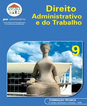 Direito Administrativo e do Trabalho – 3ª Ed. – Walter Borsato