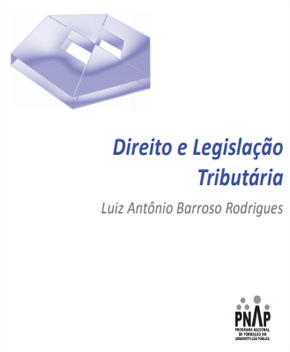 Direito e Legislação Tributária – 3ª Ed. – Luiz Barroso