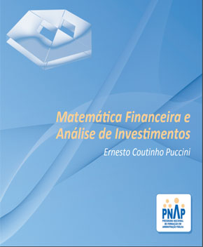 Matemática Financeira e Análise de Investimentos – Ernesto Puccini