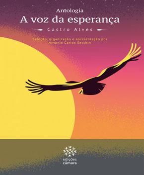 A Voz da Esperança – Castro Alves