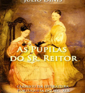 Capa de As Pupilas do Senhor Reitor – Júlio Dinis