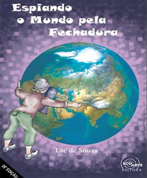 Espiando o Mundo pela Fechadura – Laé de Souza