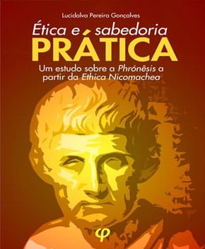 Ética e Sabedoria Prática – Lucidalva Gonçalves