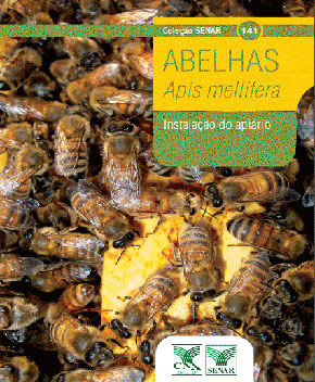 Instalação do apiário – Abelhas (Apis mellifera)