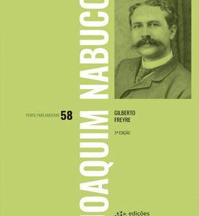 Capa de Biografias: Joaquim Nabuco – Gilberto de Freyre