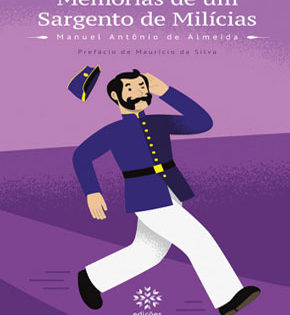 Capa de Memórias de um Sargento de Milícias – Manuel de Almeida