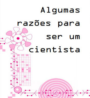 Capa de Razões para Ser um Cientista – Vários Autores