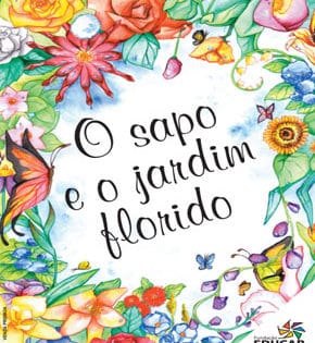 Capa de O Sapo e o Jardim Florido – Luís Pascoal