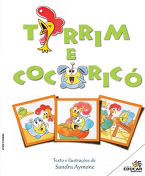 Capa do livro Tirrim e Cocoricó – Sandra Aymone