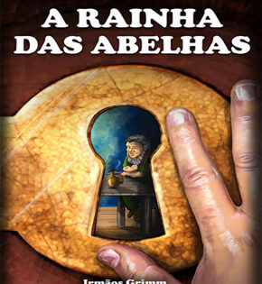Capa de A Rainha das Abelhas – Irmãos Grimm