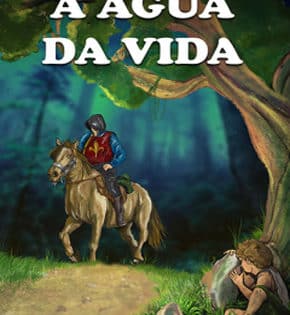 Capa de A Água da Vida – Irmãos Grimm