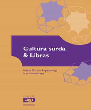 Cultura Surda e Libras – Maura Lopes