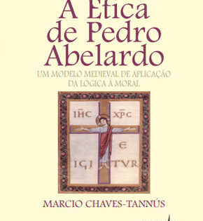 Capa de A Ética de Pedro Abelardo – Marcio Chaves-Tannús